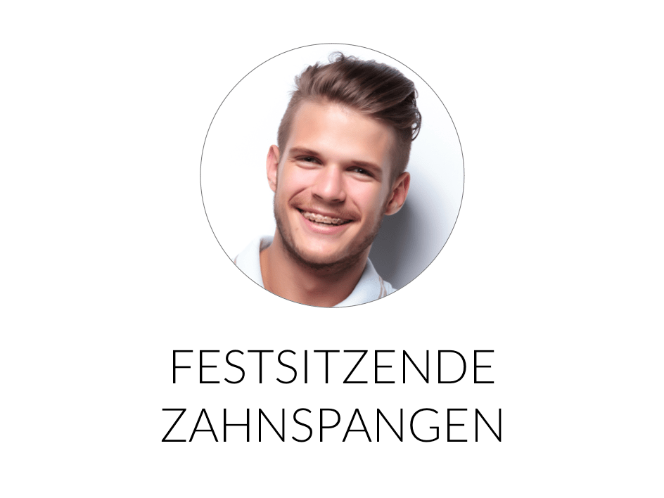 Feste Zahnspangen