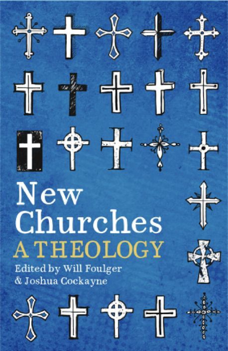 'New Churches - A Theology' Book