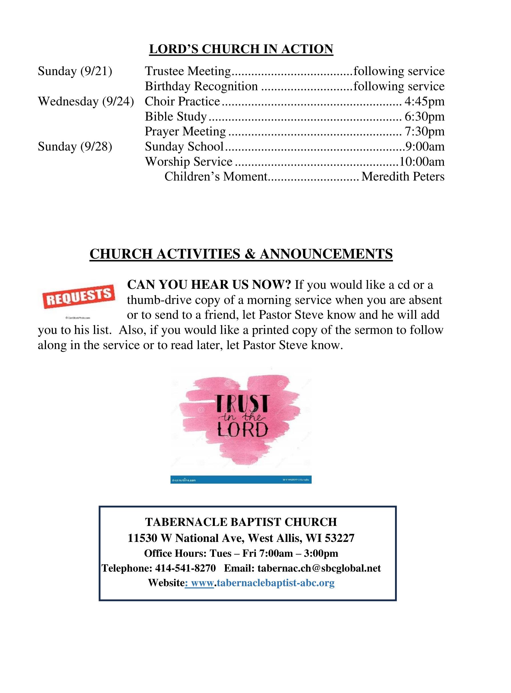Church schedule, announcements, and address for Campbells Baptist Church.
