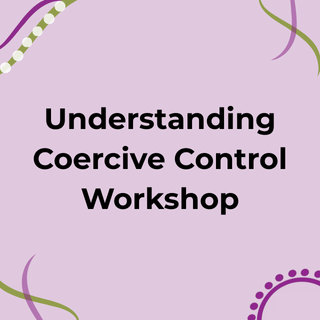 Coercive control workshop