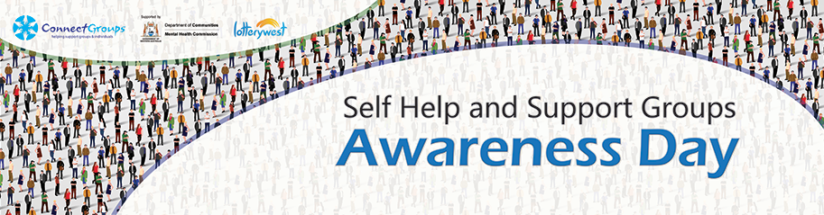 Connect Groups Self Help and Support Group Awareness Day