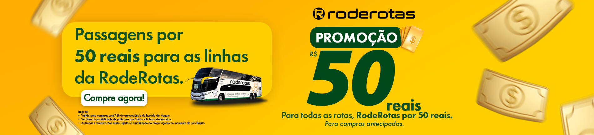 Anuncio: passagens de ônibus por 50 reais nas linhas da RodeRotas. Texto verde "PROMOÇÃO" e "50 reais".