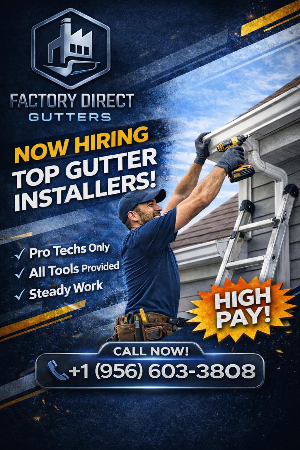 Advertisement for Factory Direct Gutters hiring top gutter installers. A man installs gutters. Includes phone number.
