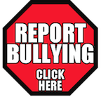 Red stop sign with the words report bullying click here.