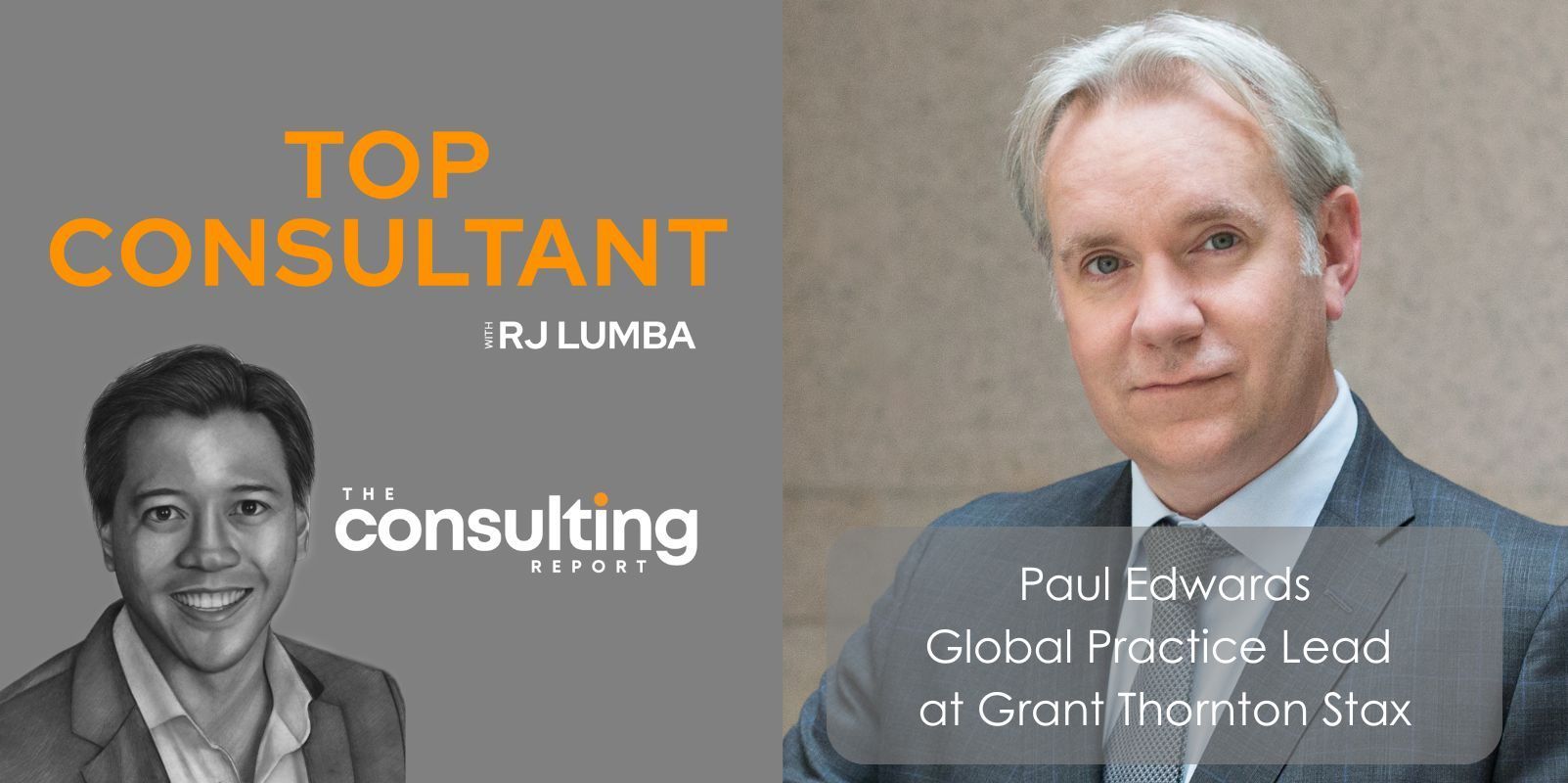 Paul Edwards on The Consulting Report's Podcast: Top Consultant
