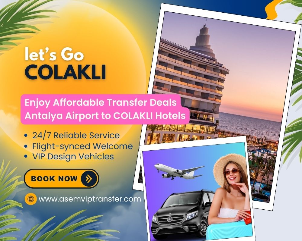 Antalya Airport to Colakli Transfer