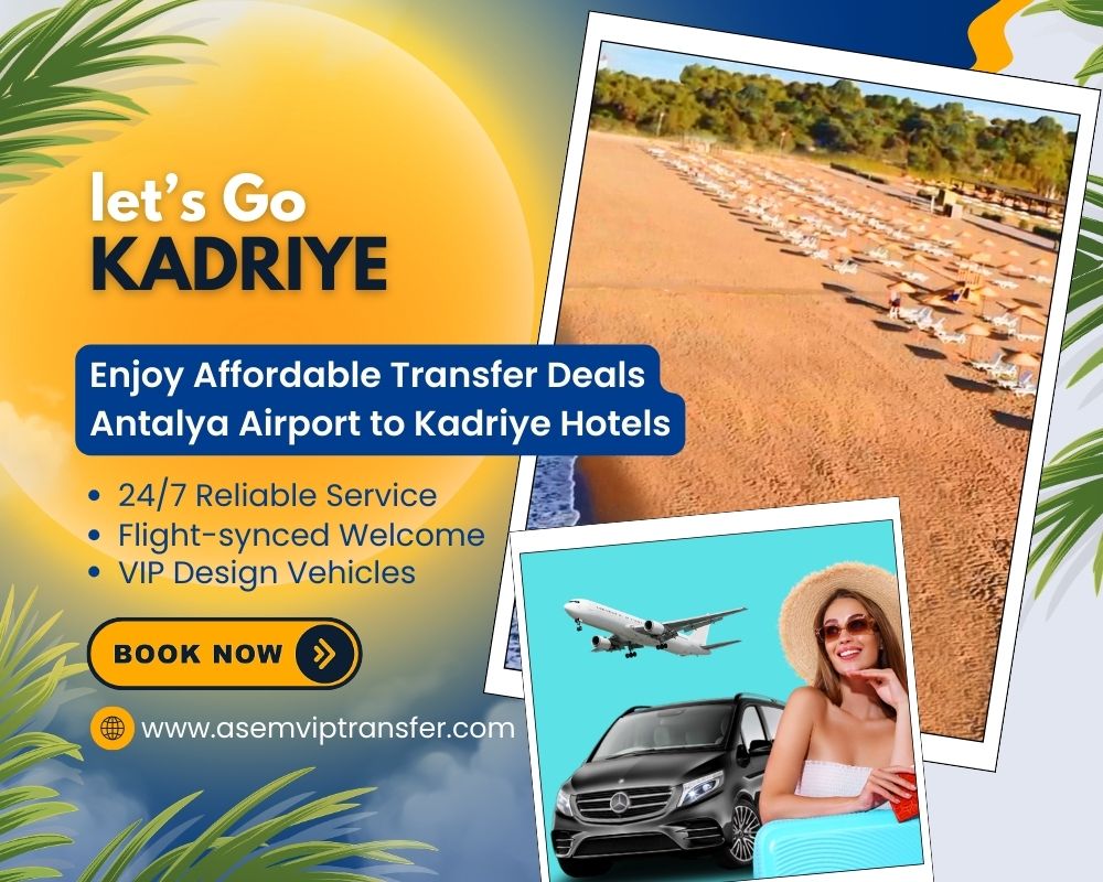 Antalya Airport to Kadriye Transfer