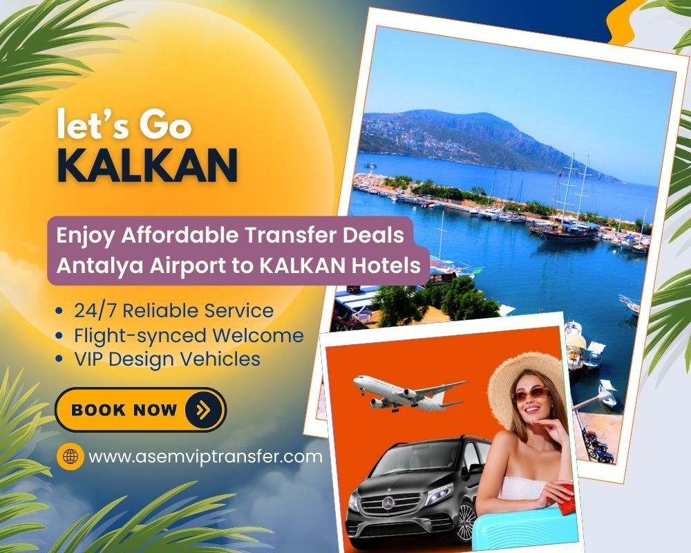 Antalya Airport to Kalkan Transfer