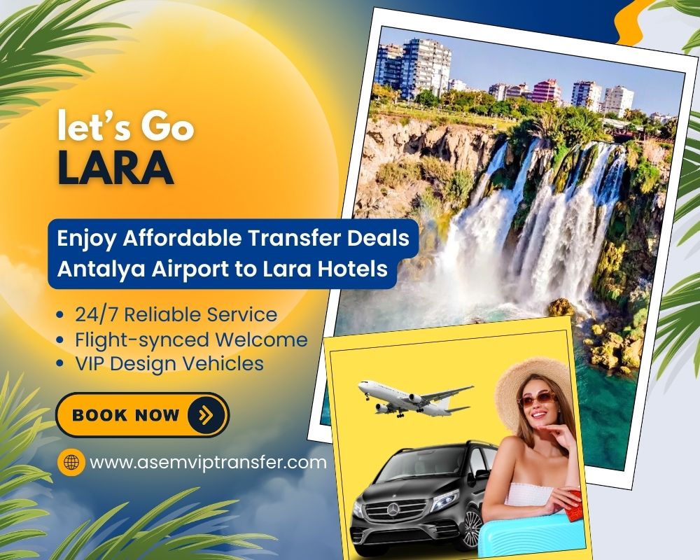 Antalya Airport to Lara Transfer