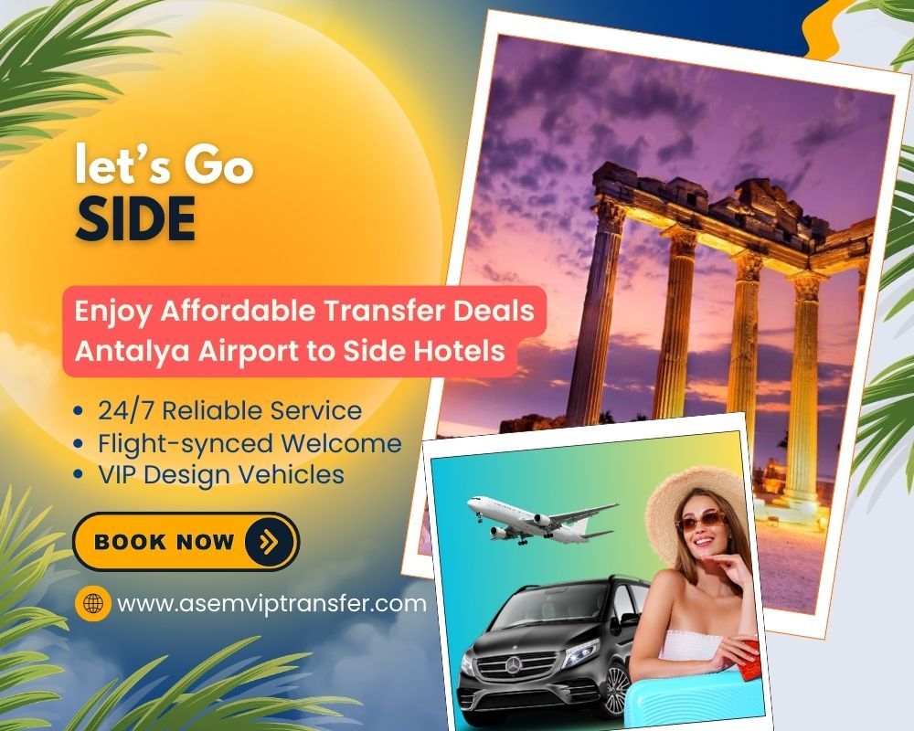 Antalya Airport to Side Transfer