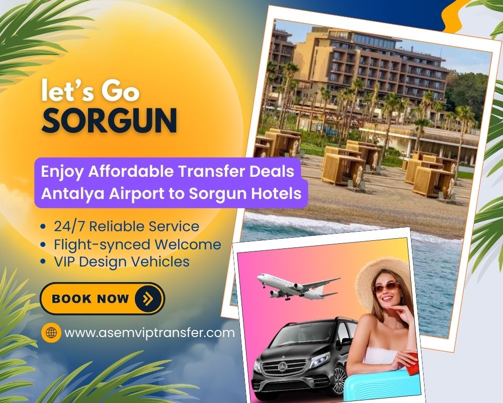 Antalya Airport to Sorgun Transfer