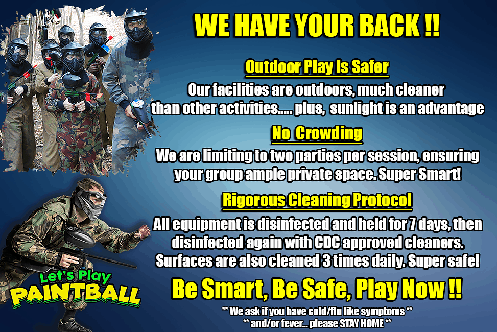 An advertisement for paintball says we have your back ii