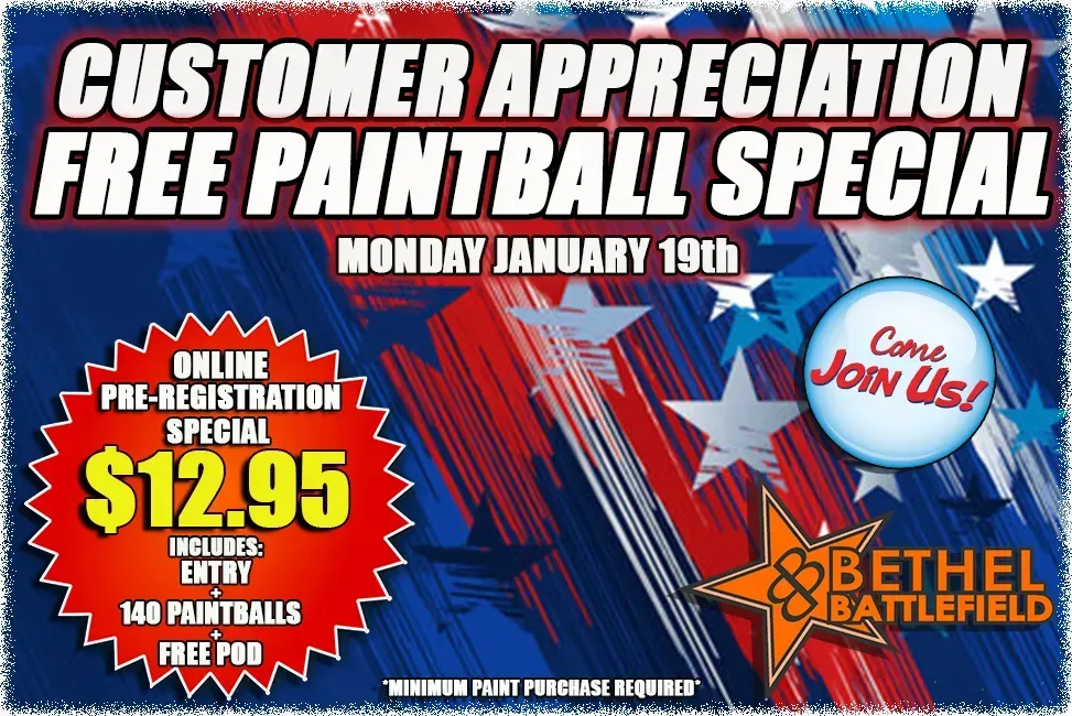 A poster for a customer appreciation free paintball special