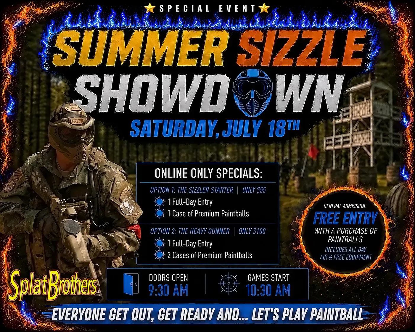 A summertime sizzle special free paintball every saturday and sunday through labor day