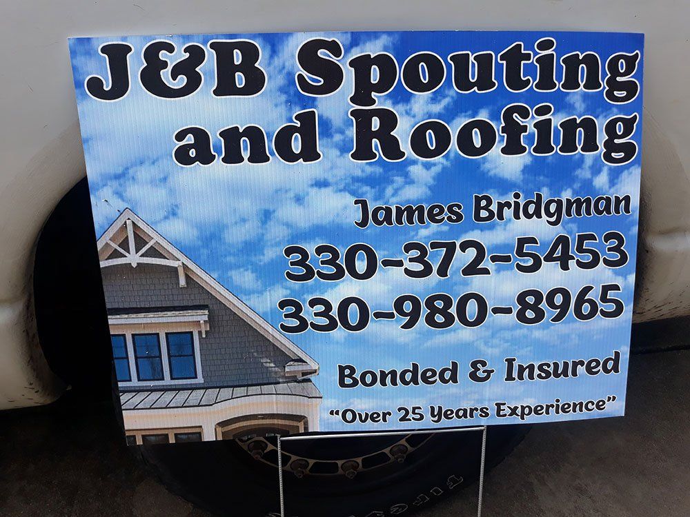 J&B Banner — Warren, OH — J&B Spouting and Roofing LLC