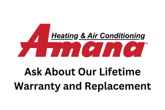 The logo for amana heating and air conditioning ask about our lifetime warranty and replacement