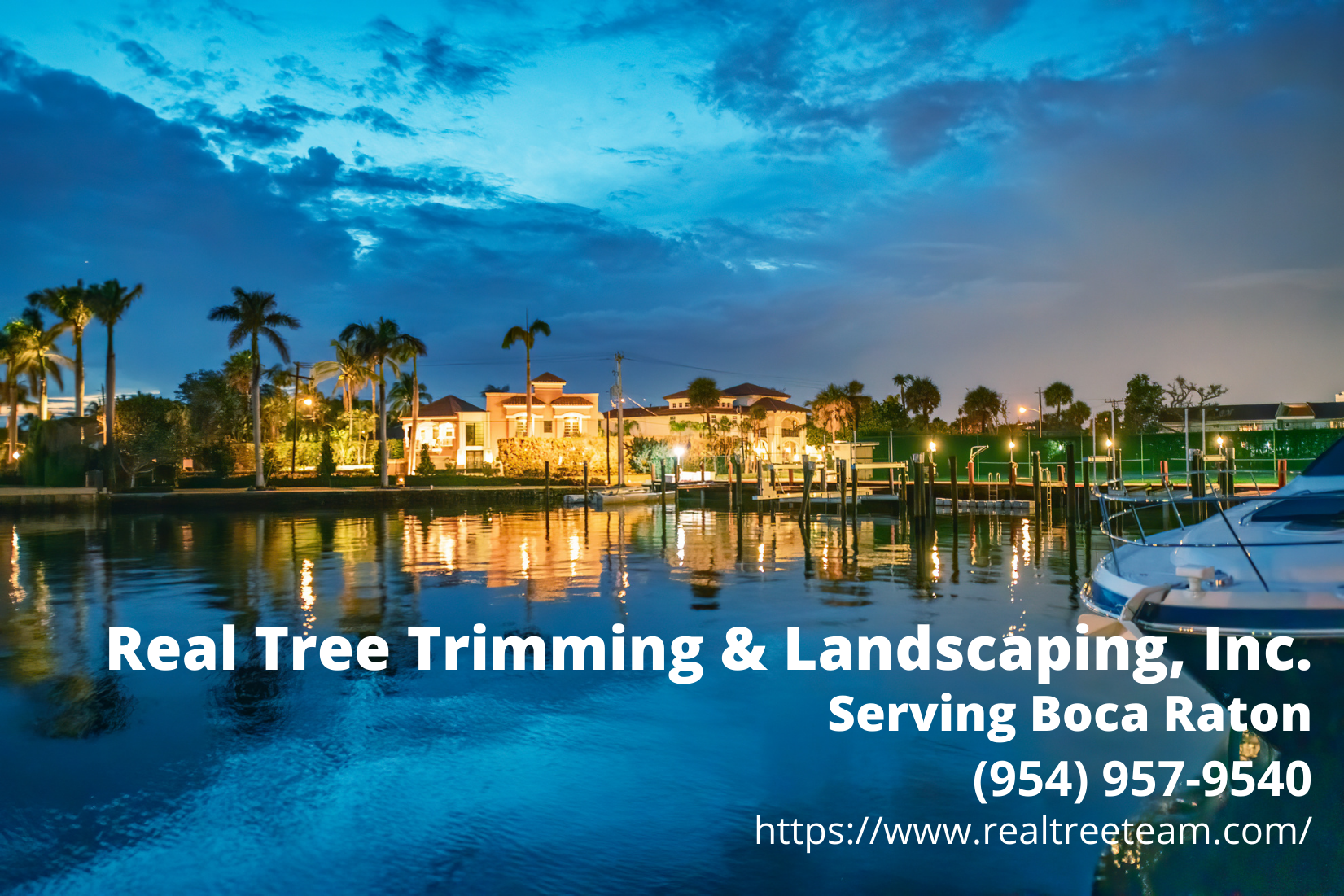 Boca Raton FL at night. Text by Real Tree Trimming & Landscaping, Inc.