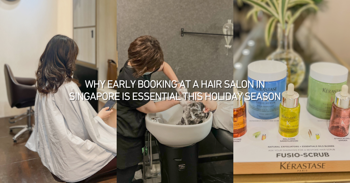 Images taken at our hair salon in Singapore