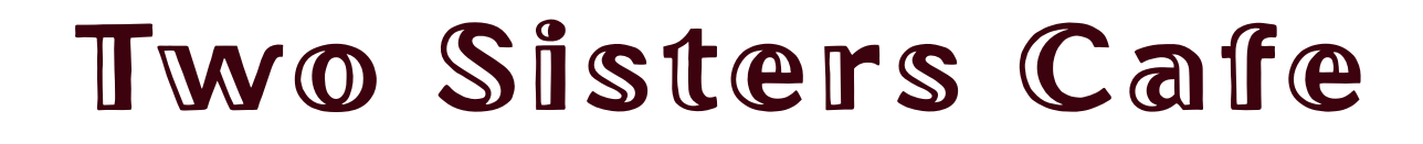 A logo for two sisters cafe on a white background