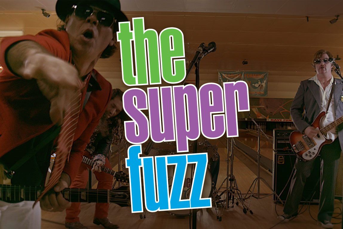 The Super Fuzz