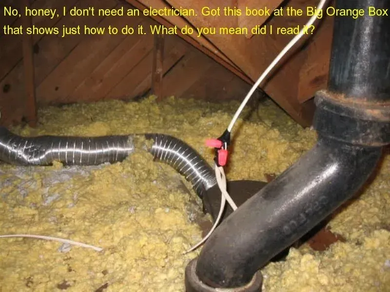 A picture of a pipe with a caption that says no honey i don t need an electrician