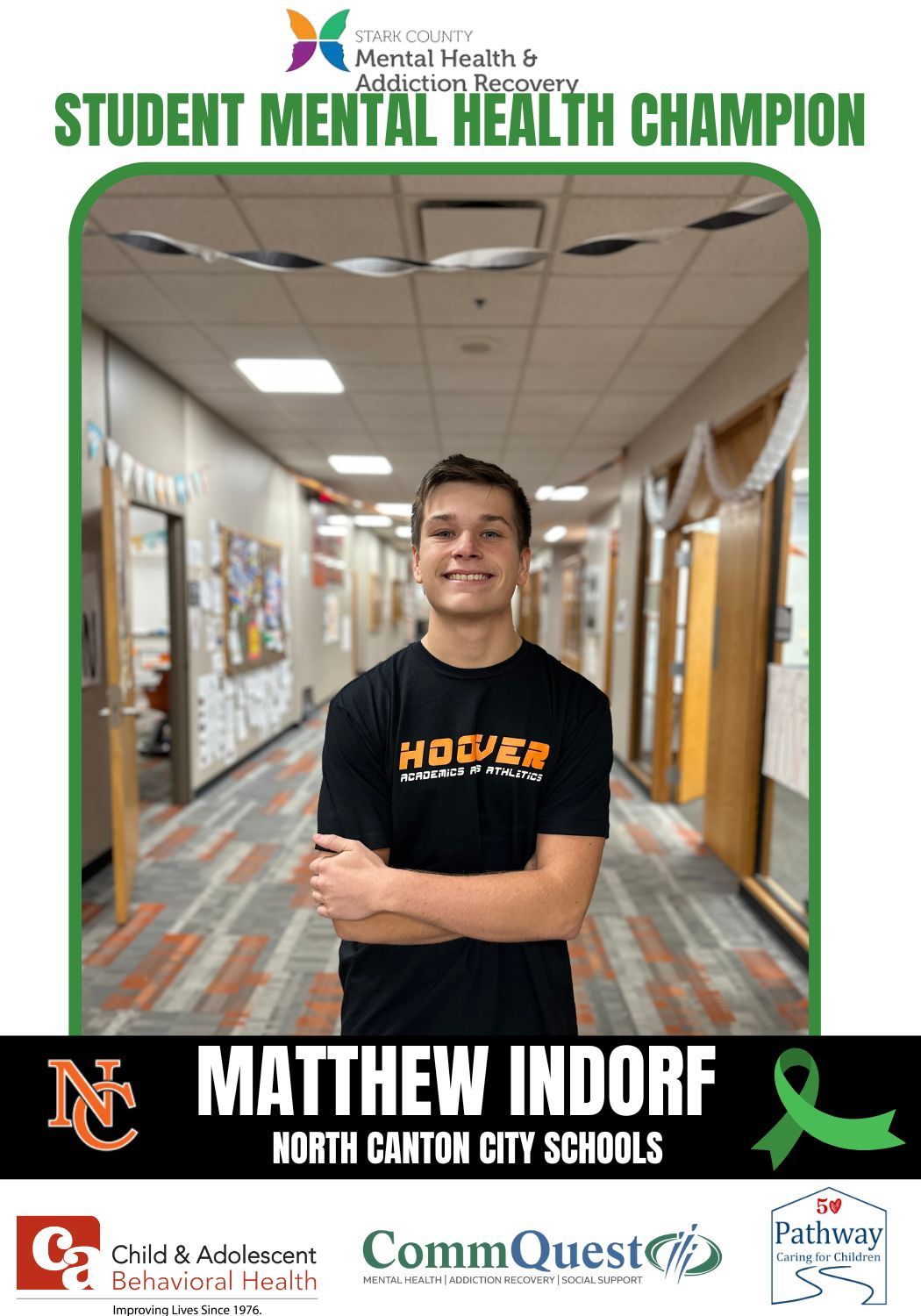 Matthew Indorf, Student Mental Health Champion, smiles in a school hallway. Green and black graphic.
