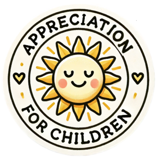 A sticker that says `` appreciation for children '' with a smiling sun in the center.