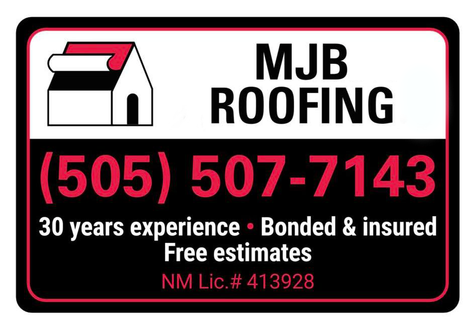 MJB Roofing sign with logo, phone number, experience, insurance info, and NM license number.