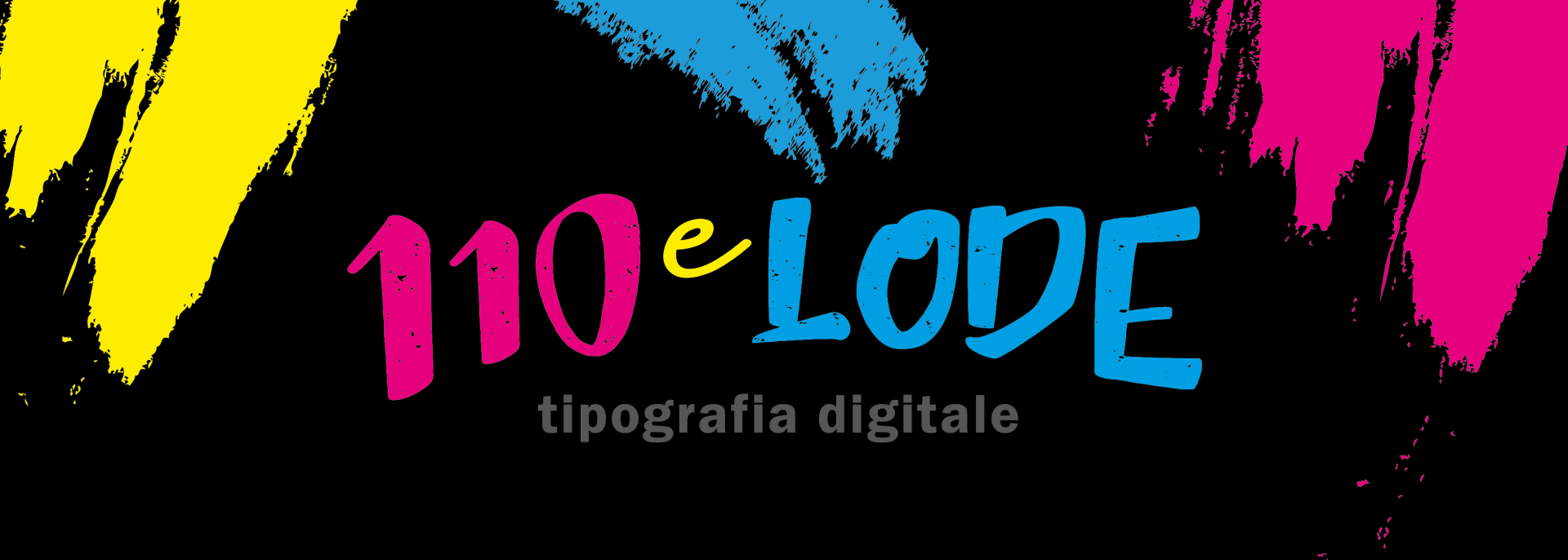 Tipografia Digitale 110 e Lode - LOGO
