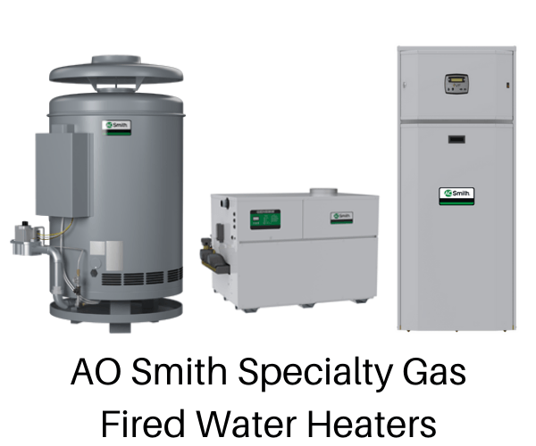 AO Smith Specialty Gas Fired Water Heaters