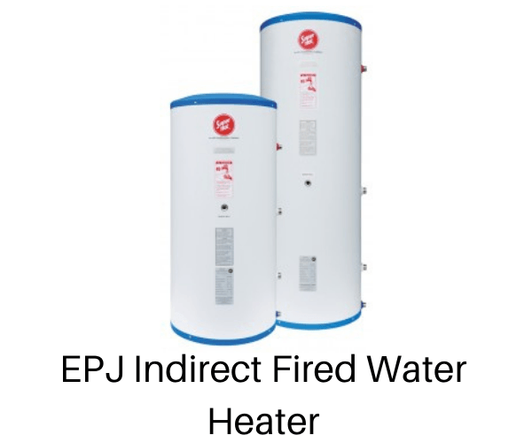 Super Hot EPJ Indirect Fired Water Heater