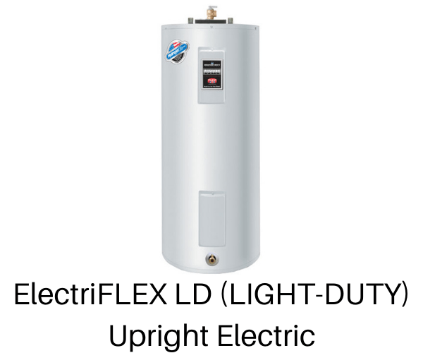 Bradford White ElectriFLEX L (LIGHT-DUTY) Upright Electric