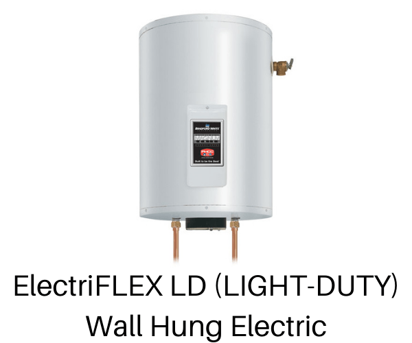 Bradford White ElectriFLEX LD (LIGHT-DUTY) Wall Hung Electric