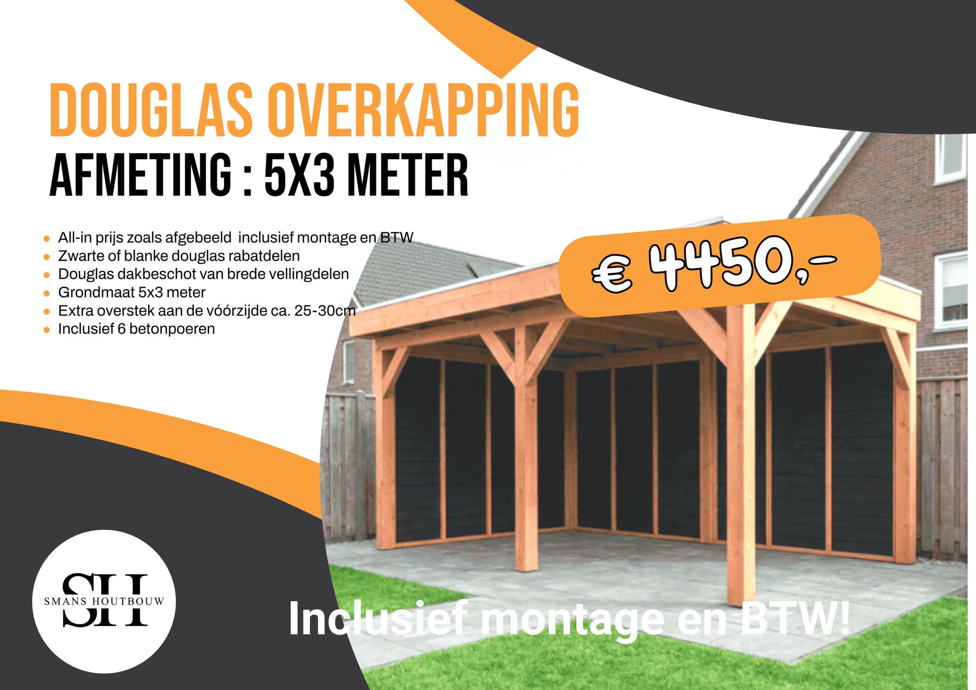 Advertentie voor een houten carport van Douglas (5x3 meter) voor €4450. Inclusief montage en btw.