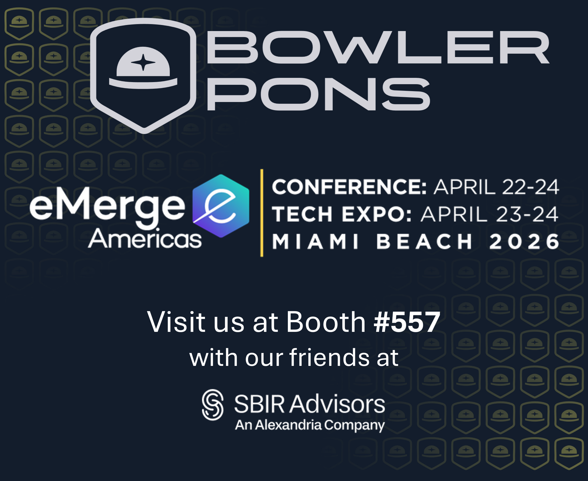 Bowler Pons and eMerge Americas conference banner, April 22-24, Miami Beach 2026, Booth #557