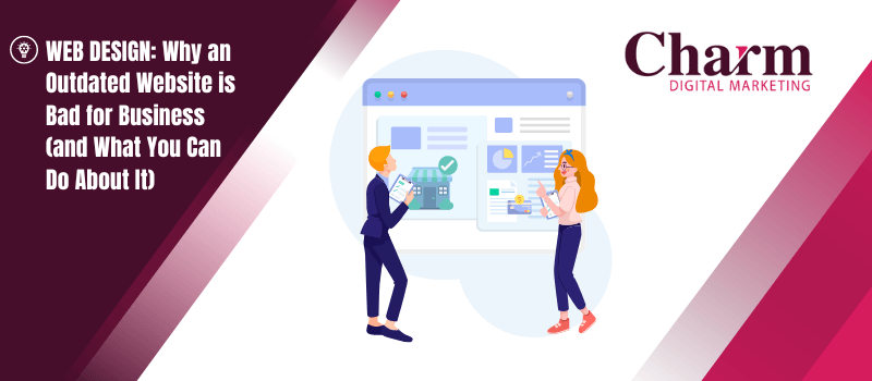 Investing in your Website| Charm Digital Marketing