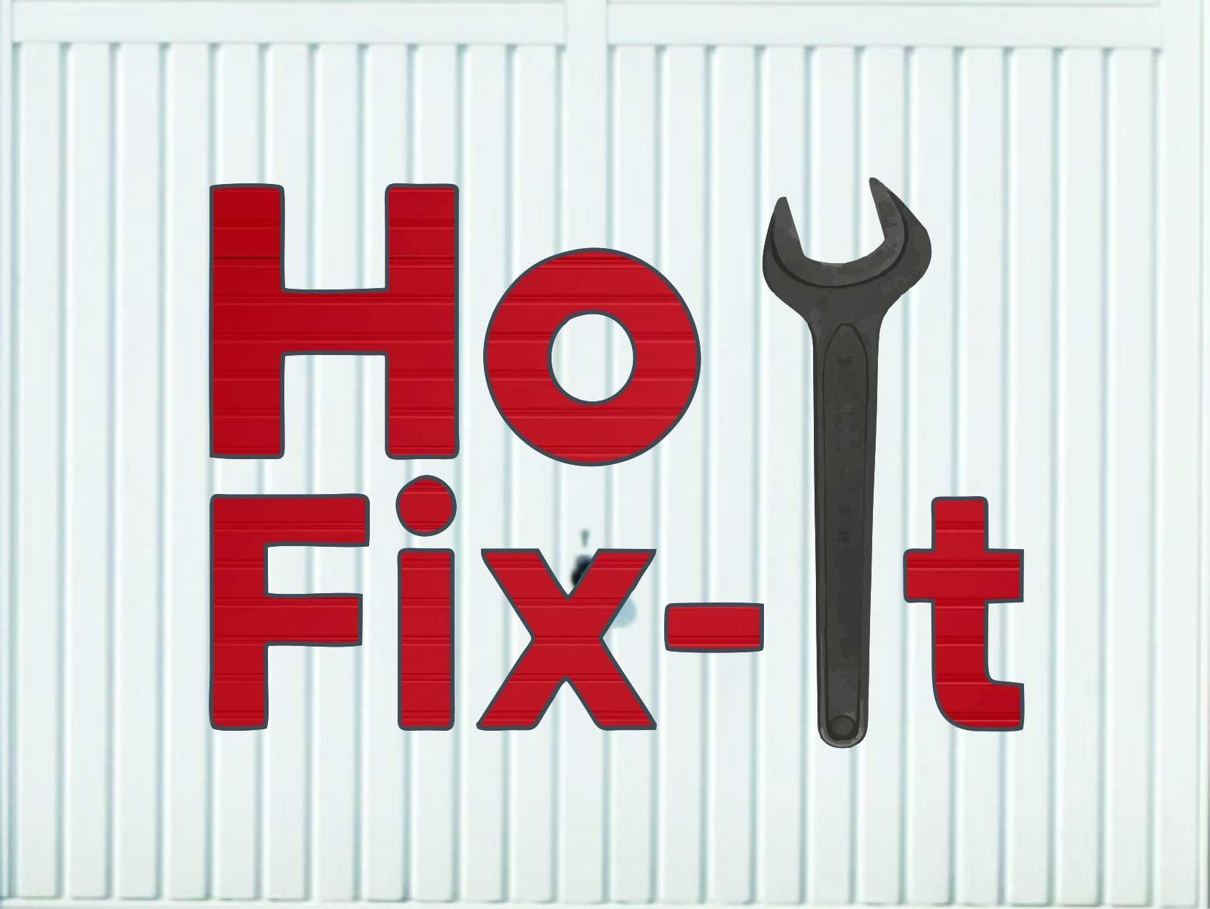 Ho! Fix-It logo on a broken garage door ready to be repaired by our skilled Engineers