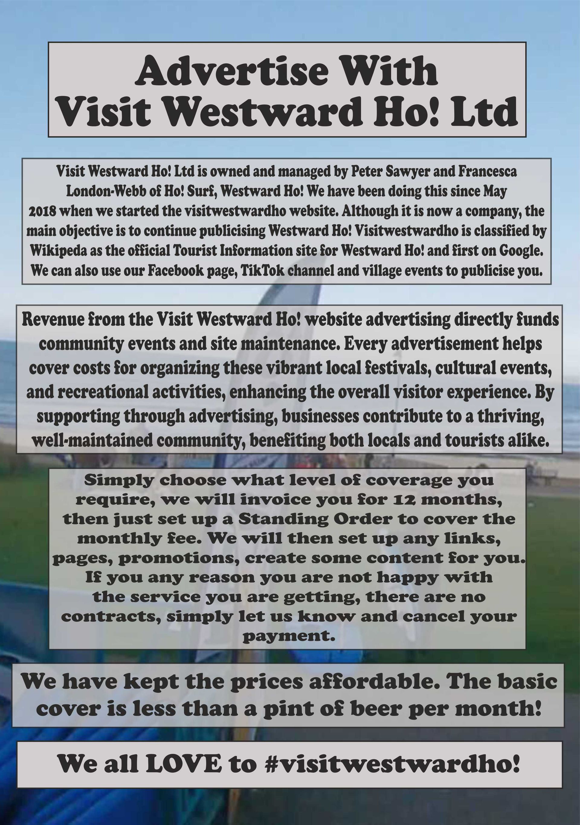 Visit Westward Ho! advertising policy and where the money is spent. Advertise with visit westward ho!, help us push the village