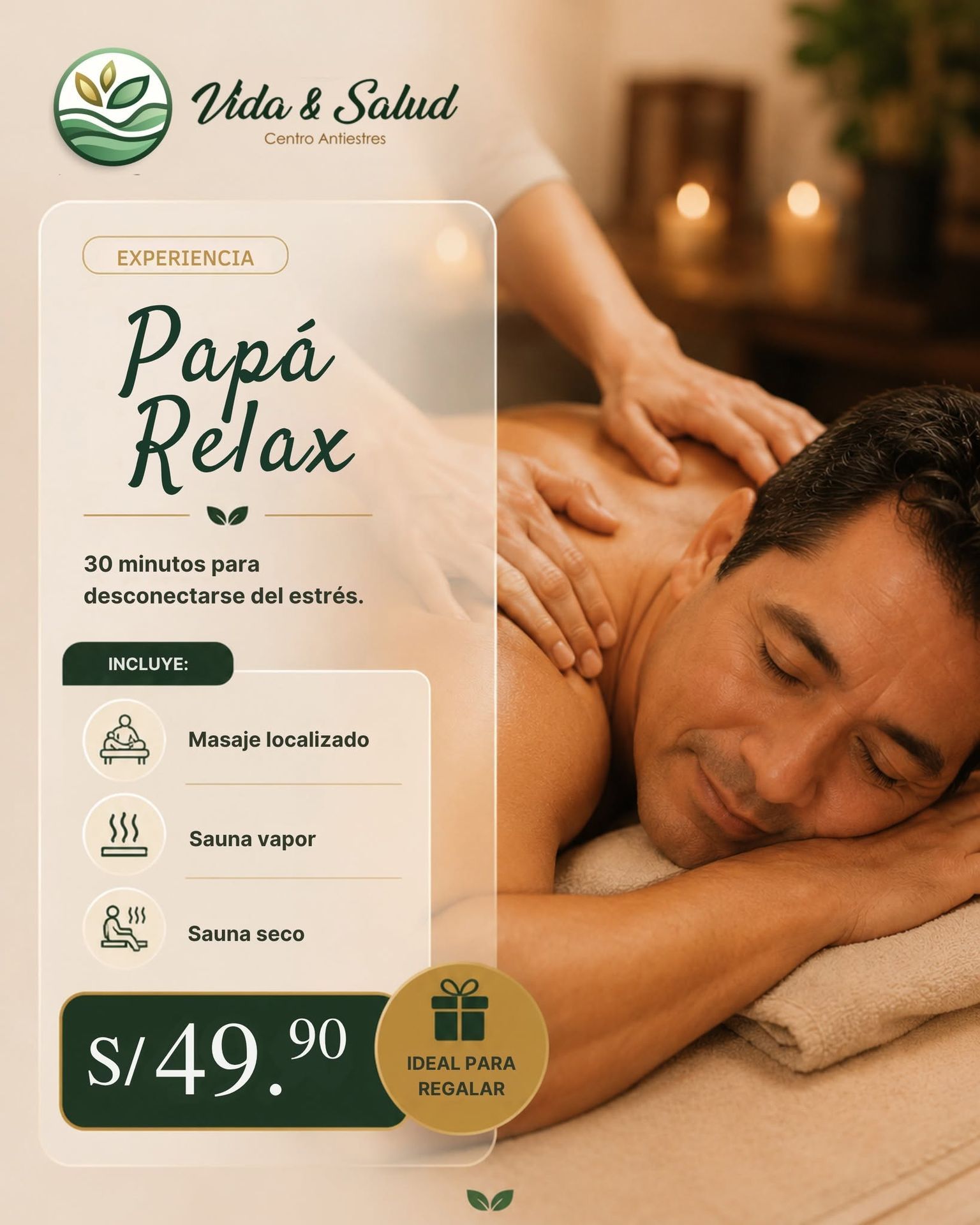 Cartel promocional de un paquete de masajes, con un hombre relajándose en una camilla de spa y precio S/49.90.