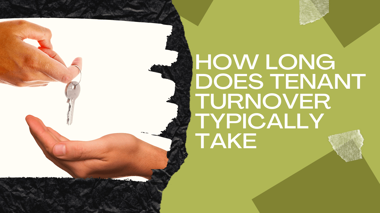 How Long Does Tenant Turnover Typically Take | Boca Raton Property Management - Article Banner
