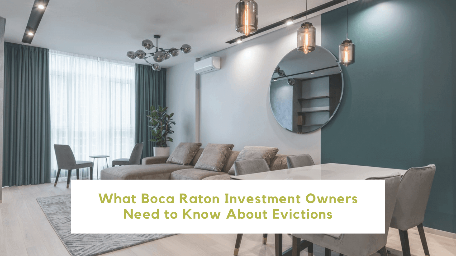 What Boca Raton Investment Owners Need to Know About Evictions