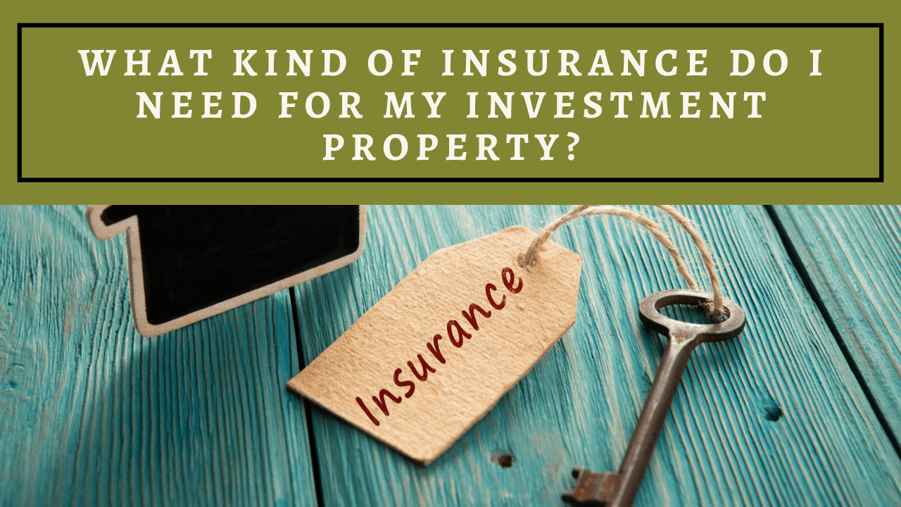 What Kind of Insurance Do I Need for My Florida Investment Property? - Article Banner