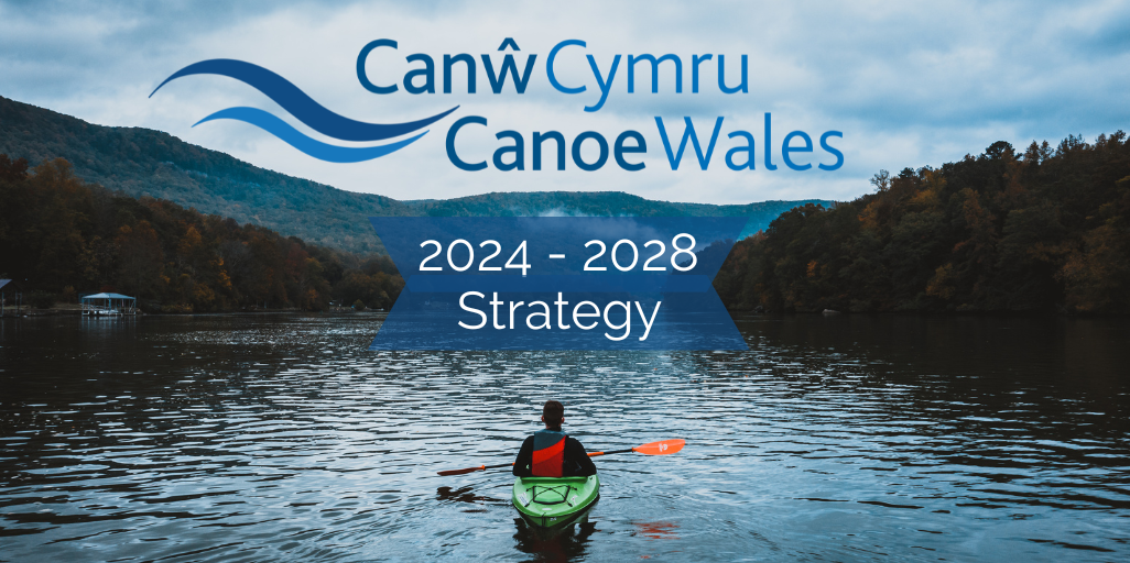 The Canoe Wales 2024 28 Strategy   CW Strategy Blog Header 1920w 