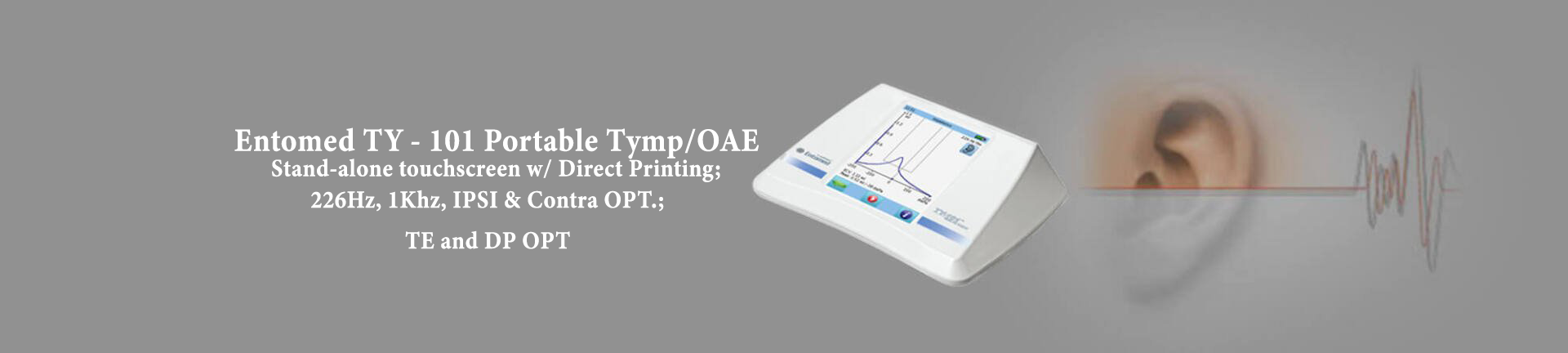 Entomed TY 101 Portable Tymp/OAE