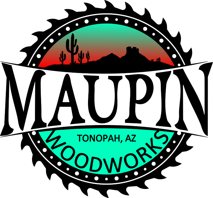 Maupin Woodworks logo: a saw blade frames a desert scene and text "MAUPIN WOODWORKS, Tonopah, AZ."