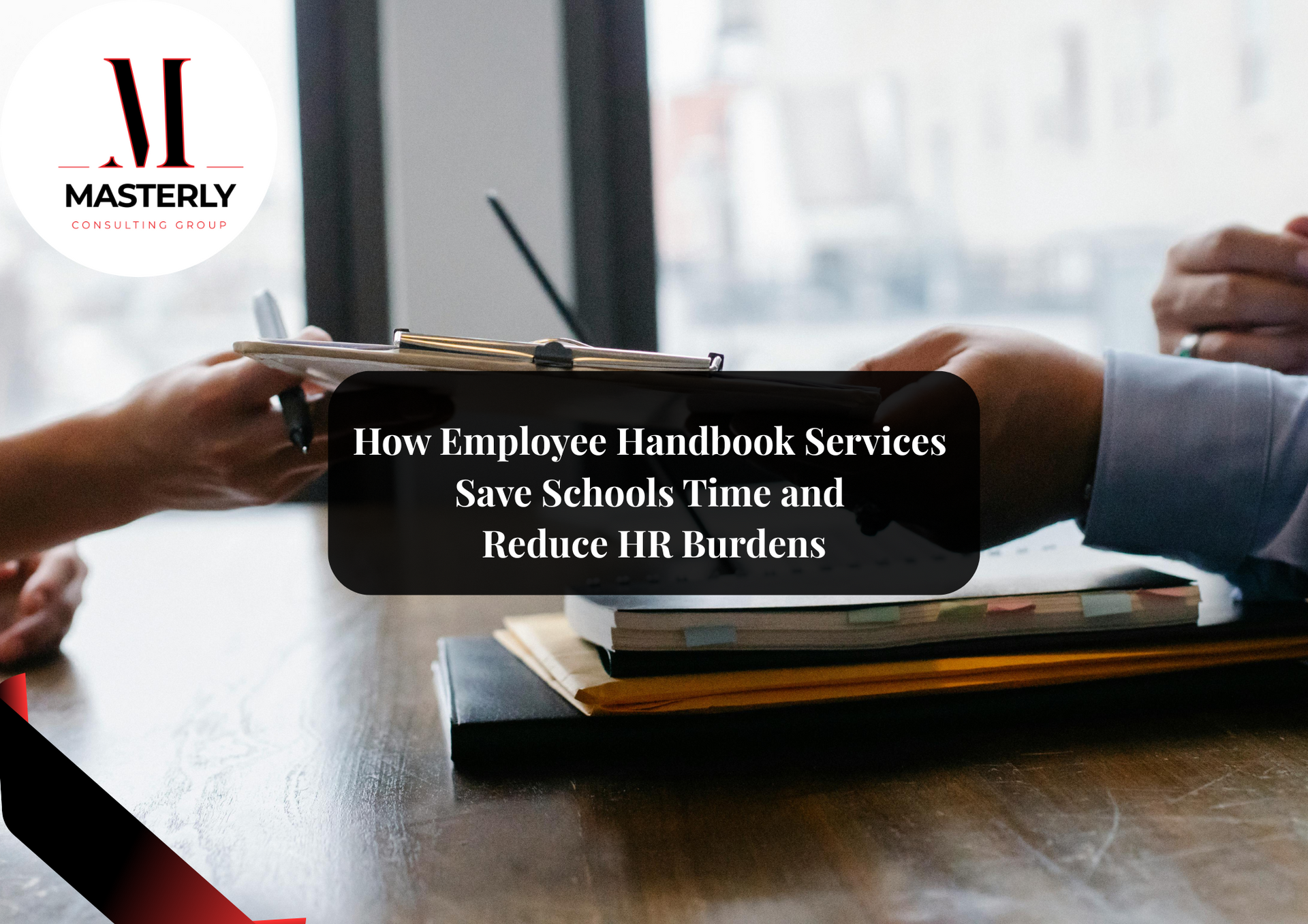 HR manager reviewing employee handbook services