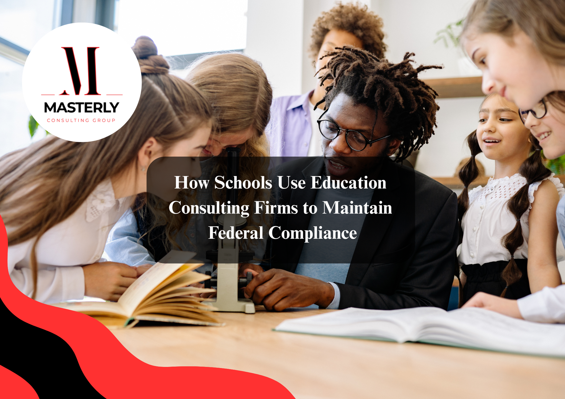 Education consulting services for K-12 schools