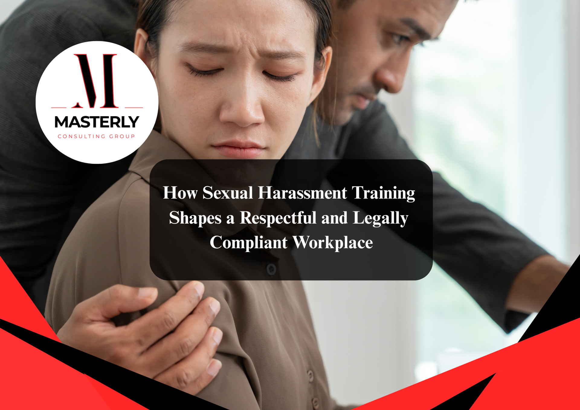 Sexual harassment training for employees..