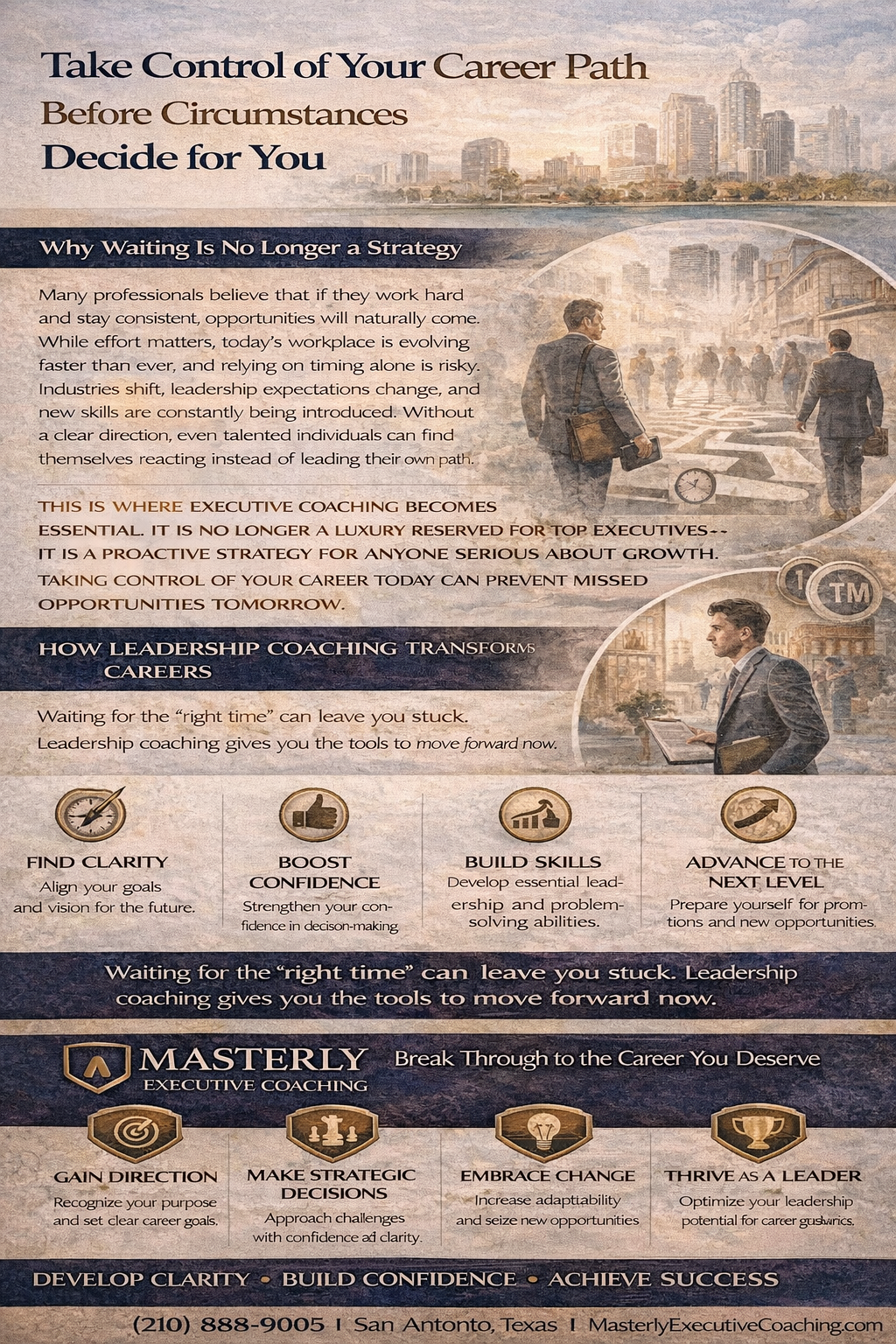 Take Control of Your Career Path Before Circumstances Decide for You,” highlighting the benefits of executive coaching, including building confidence, developing leadership skills, gaining clarity, and advancing career growth, presented by Masterly Executive Coaching.