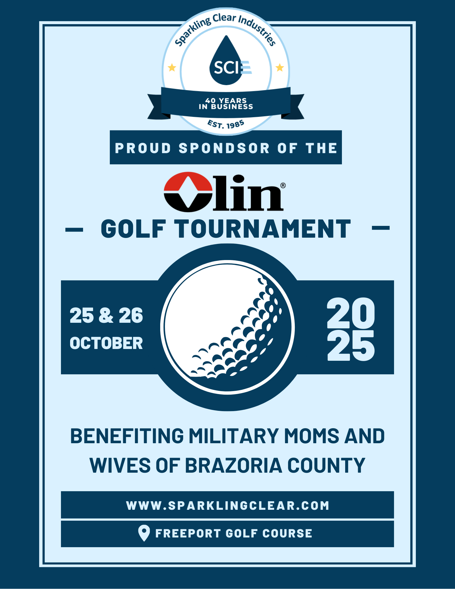 Poster for Olin Golf Tournament in October 2025 benefiting Military Moms in Brazoria County, sponsored by Sparkling Clear Industries.